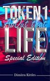 Token About That Life (eBook, ePUB) Token About That Life (eBook, ePUB)
