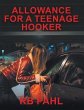 Allowance for a Teenage Hooker (eBook,... - Bild 1