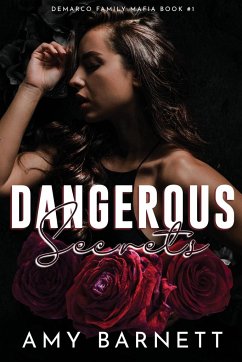 Dangerous Secrets - Barnett, Amy