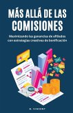 Más allá de las Comisiones Más allá de las Comisiones