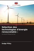 Sélection des technologies d'énergie renouvelable :