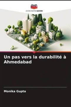 Un pas vers la durabilité à Ahmedabad - Gupta, Monika