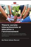 Théorie sociale-interactionniste et éducation à l'environnement