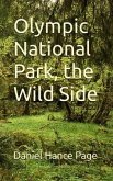 Olympic National Park, the Wild Side (eBook, ePUB)