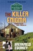 The Killer Enigma