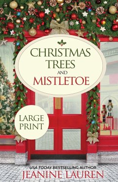 Christmas Trees and Mistletoe - Lauren, Jeanine