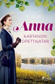 Anna ¿ kartanon opettajatar