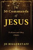 The 50 Commands of Jesus (eBook, ePUB)