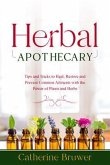 HERBAL APOTHECARY (eBook, ePUB) HERBAL APOTHECARY (eBook, ePUB)