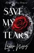 Save My Tears - Bild 1
