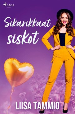 Sikarikkaat siskot - Tammio, Liisa