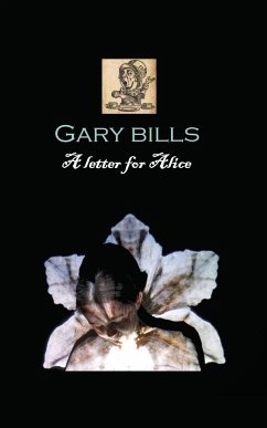 A Letter for Alice - Bills, Gary