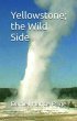 Yellowstone; the Wild Side (eBook, ePUB) - Bild 1