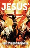 Jesus' Three Days and Nights in Hell (eBook, ePUB)