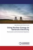 Using Nuclear Energy to Generate Electricity
