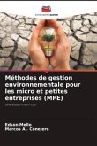 Méthodes de gestion environnementale pour les micro et petites entreprises (MPE)