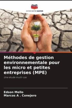 Méthodes de gestion environnementale pour les micro et petites entreprises (MPE) - Mello, Edson;Conejero, Marcos A .