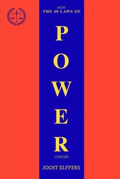 The Concise 48 Laws Of Power (New_Edition) - Elffers, Joost; White, Victoria