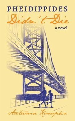 Cover Pheidippides Didn't Die (eBook, ePUB)