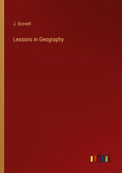 Lessons in Geography - Scovell, J.