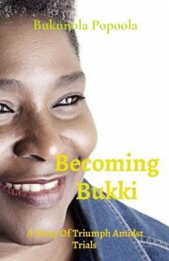 Becoming Bukki (eBook, ePUB) - Popoola, Bukunola