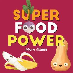 Super food power - Green, Maya