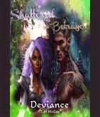 Deviance Shattered and Betrayed Book 2 (eBook, ePUB)
