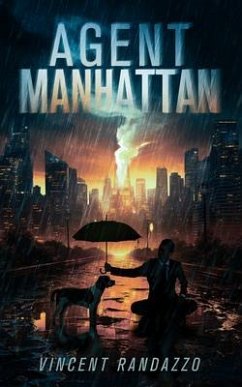 Agent Manhattan (eBook, ePUB) - Randazzo, Vincent