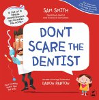 Don't Scare the Dentist (eBook, ePUB)