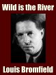 Wild is the River (eBook, ePUB) - Bild 1