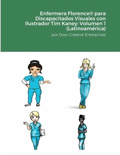 Enfermera Florence® para Discapacitados Visuales con Ilustrador Tim Kaney - Dow, Michael