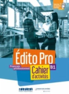 Edito Pro B1 - Cahier d'activites + CD mp3 + didierfle.app - Holle, Alexandre; Diogo, Amandine; Lauret, Bertrand