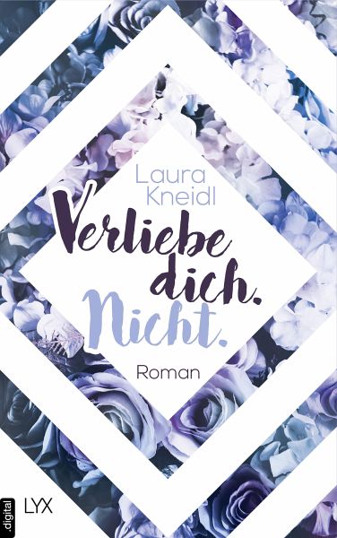 Verliebe dich. Nicht. / Berühre mich nicht Bd.5 (eBook, ePUB)