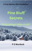 Pine Bluff Secrets (eBook, ePUB)