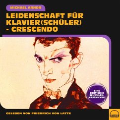 Leidenschaft für Klavier(schüler) - Crescendo (MP3-Download) - Annon, Michael