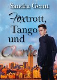Foxtrott, Tango ... und Charlie (eBook, ePUB)