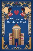 Welcome to Heartbreak Hotel (eBook, ePUB)