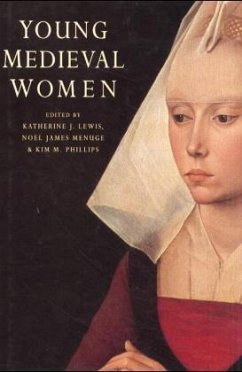 Young Medieval Women - Phillips, Kim M