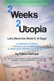 2 Weeks 2 Utopia (eBook, ePUB)