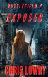 Exposed (The Battlefield Z Series)... - Bild 1