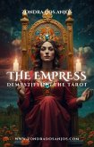 Demystifying the Tarot - The Empress (Demystifying the Tarot - The 22 Major Arcana., #3) (eBook, ePUB)