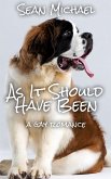 As It Should Have Been (eBook, ePUB)