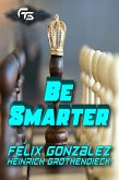 Be Smarter (eBook, ePUB)
