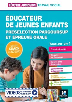 Réussite Admission - Educateur de jeunes enfants (EJE) - Préselection Parcoursup et épreuve orale (eBook, ePUB) - Abchiche, Bernard; Goursolas Bogren, Nathalie