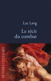 Le récit du combat (eBook, ePUB)