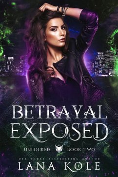 Betrayal Exposed (Unlocked Series, #2) (eBook, ePUB) Cover Betrayal Exposed (Unlocked Series, #2) (eBook, ePUB)