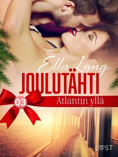 Joulutähti Atlantin yllä, osa 3 (eBook, ePUB) - Lang, Ella