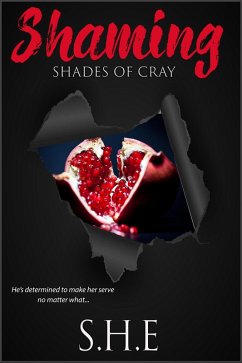 Shaming (Shades of Cray, #3) (eBook, ePUB) - She