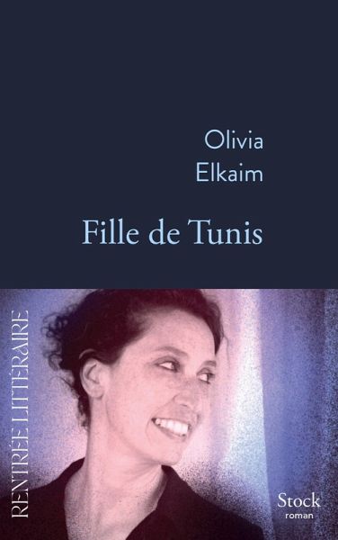 Fille de Tunis (eBook, ePUB) Fille de Tunis (eBook, ePUB)