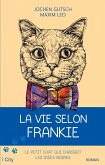 La vie selon Frankie (eBook, ePUB)